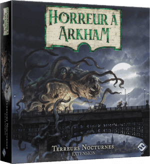 Horreur à Arkham : Terreurs Nocturnes