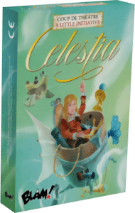 Celestia : Coup de Théâtre